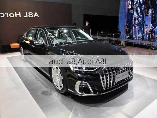 audi a8,Audi A8L